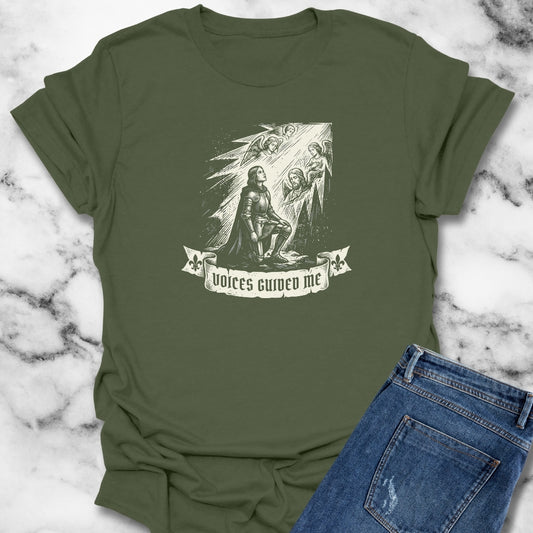 Joan of Arc Voices Guided Me T-Shirt