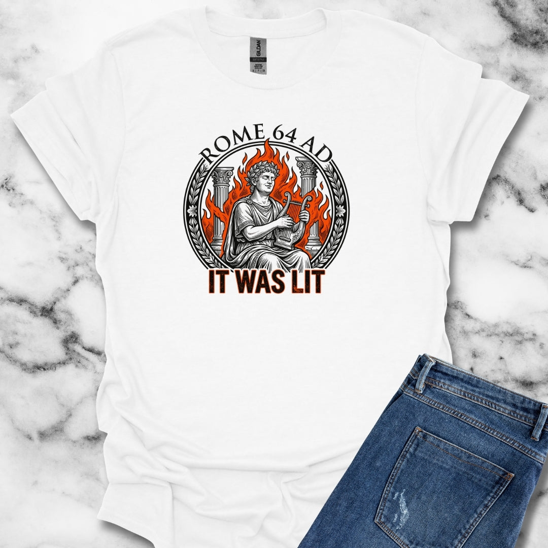 Emperor Nero Rome Was Lit T-Shirt