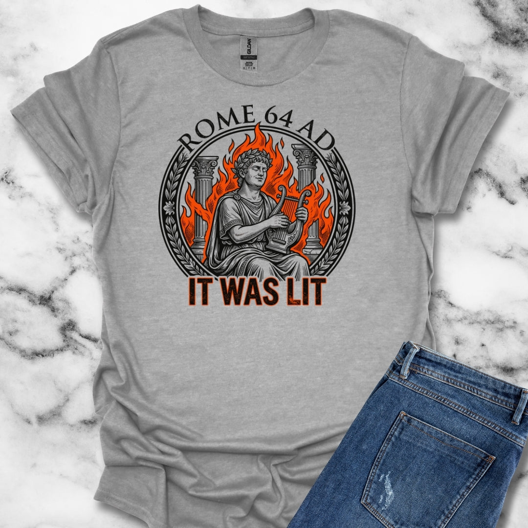 Emperor Nero Rome Was Lit T-Shirt