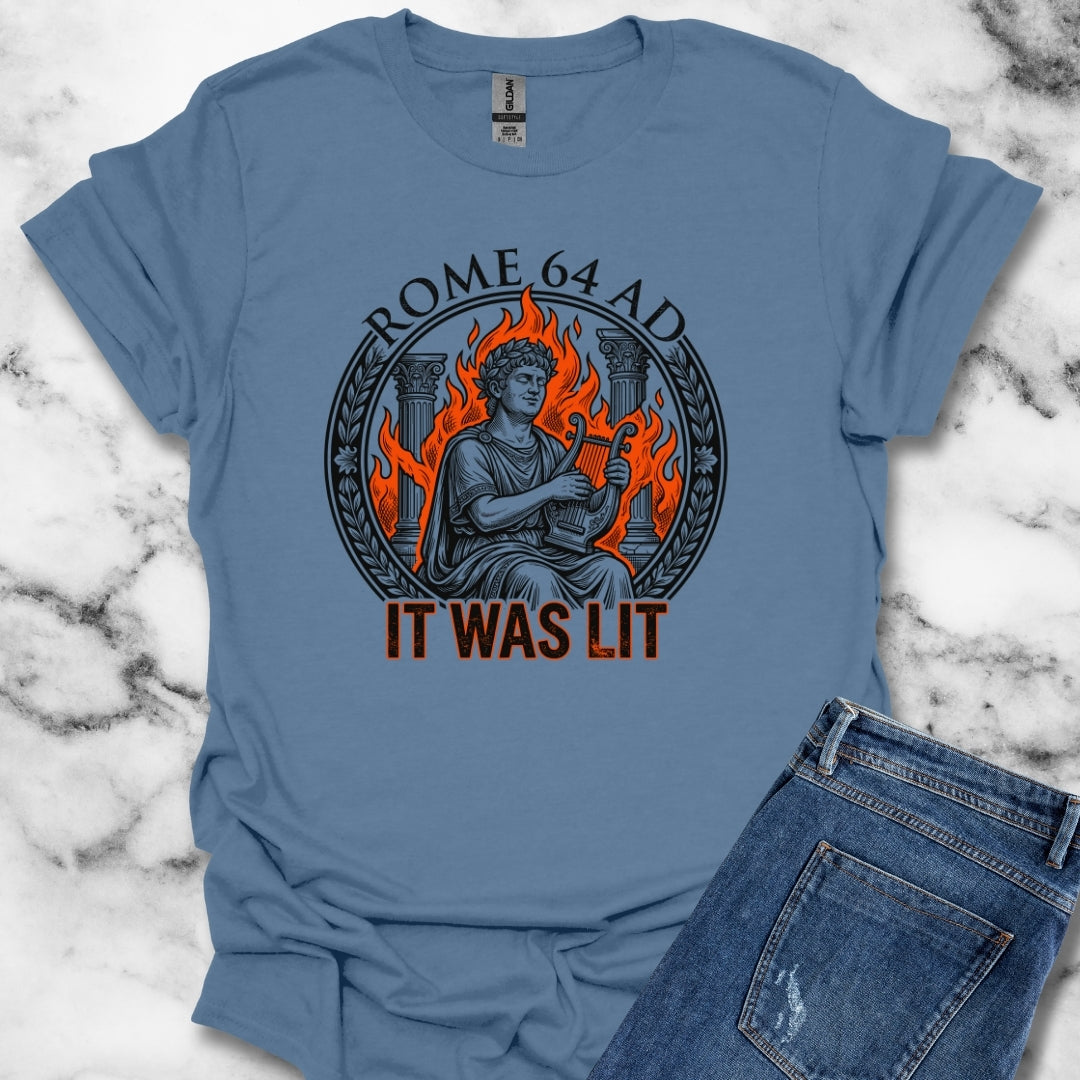 Emperor Nero Rome Was Lit T-Shirt