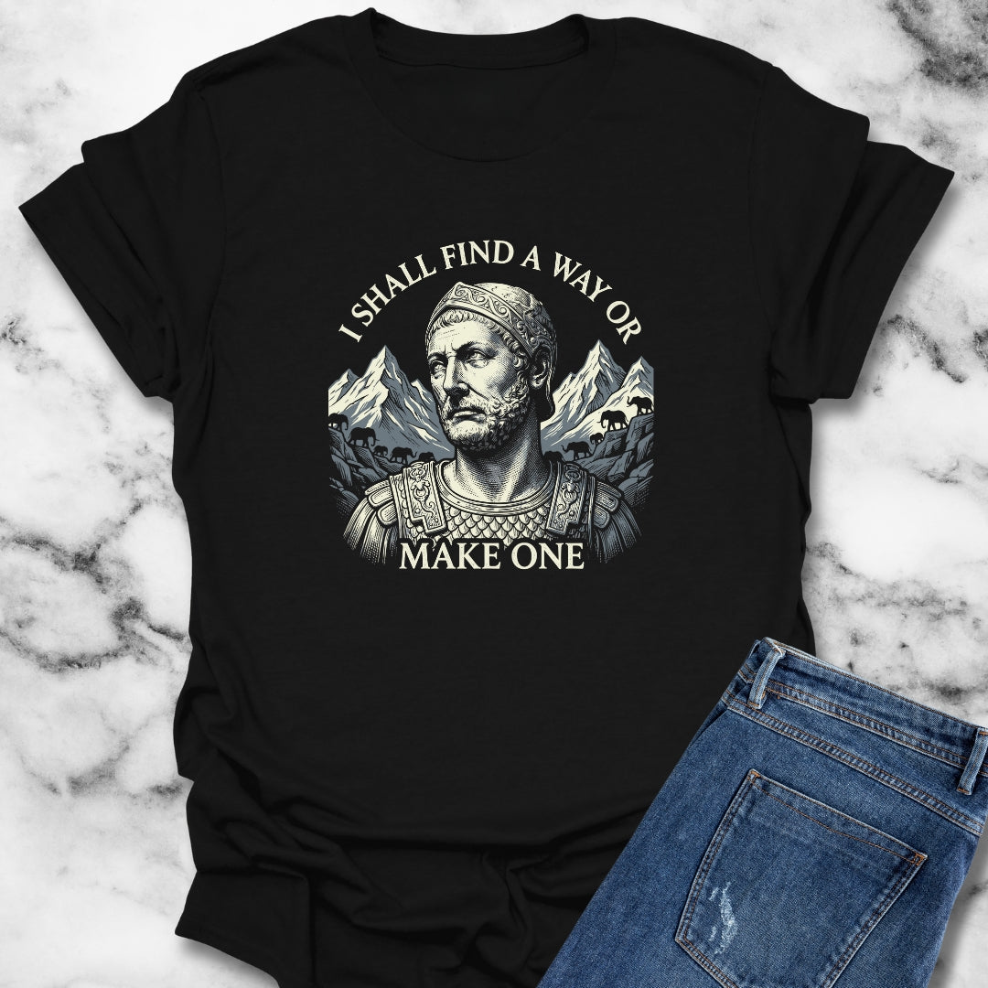 Hannibal Carthaginian Find A Way Quote T-Shirt