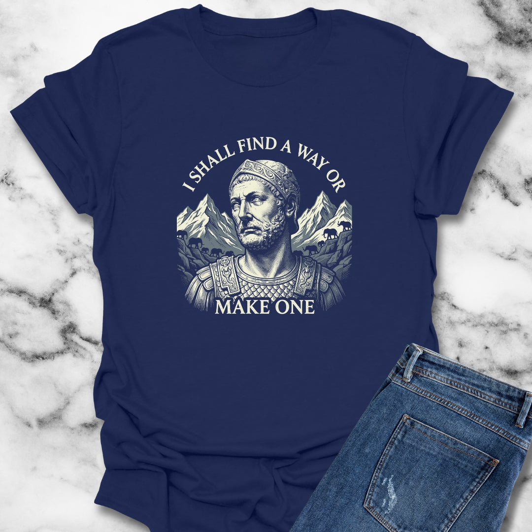 Hannibal Carthaginian Find A Way Quote T-Shirt