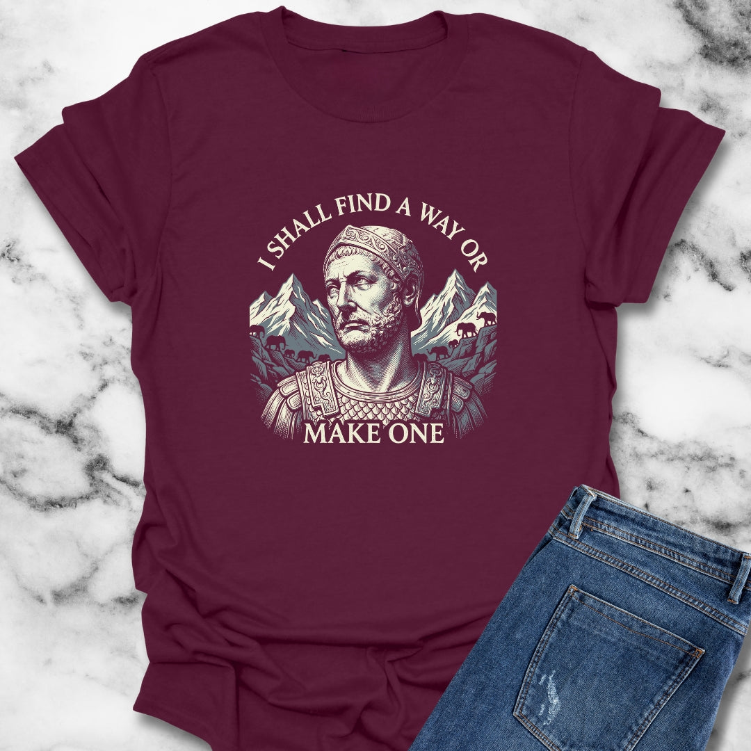 Hannibal Carthaginian Find A Way Quote T-Shirt