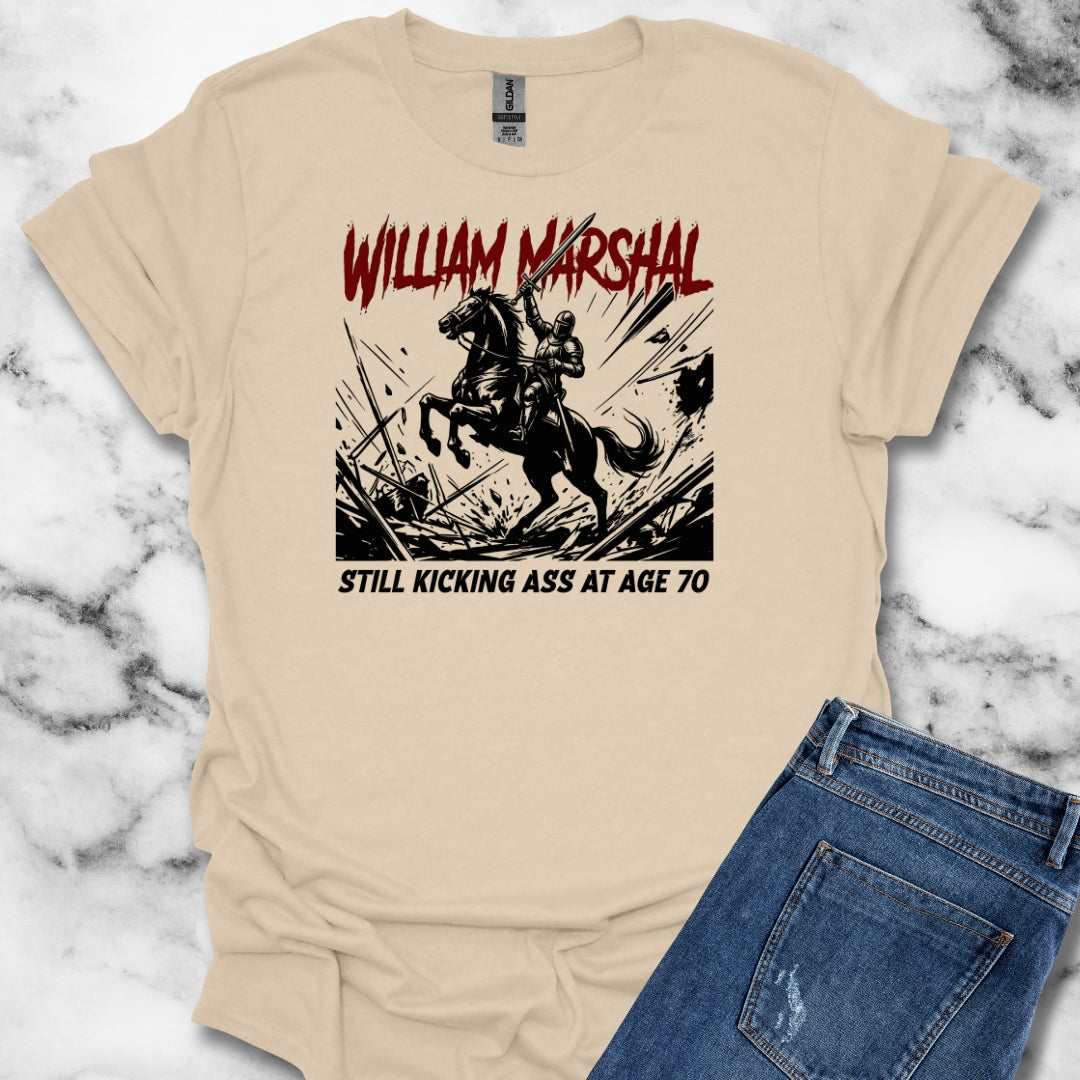 William Marshal Kicking Ass Age 70 Unisex Softstyle T-Shirt