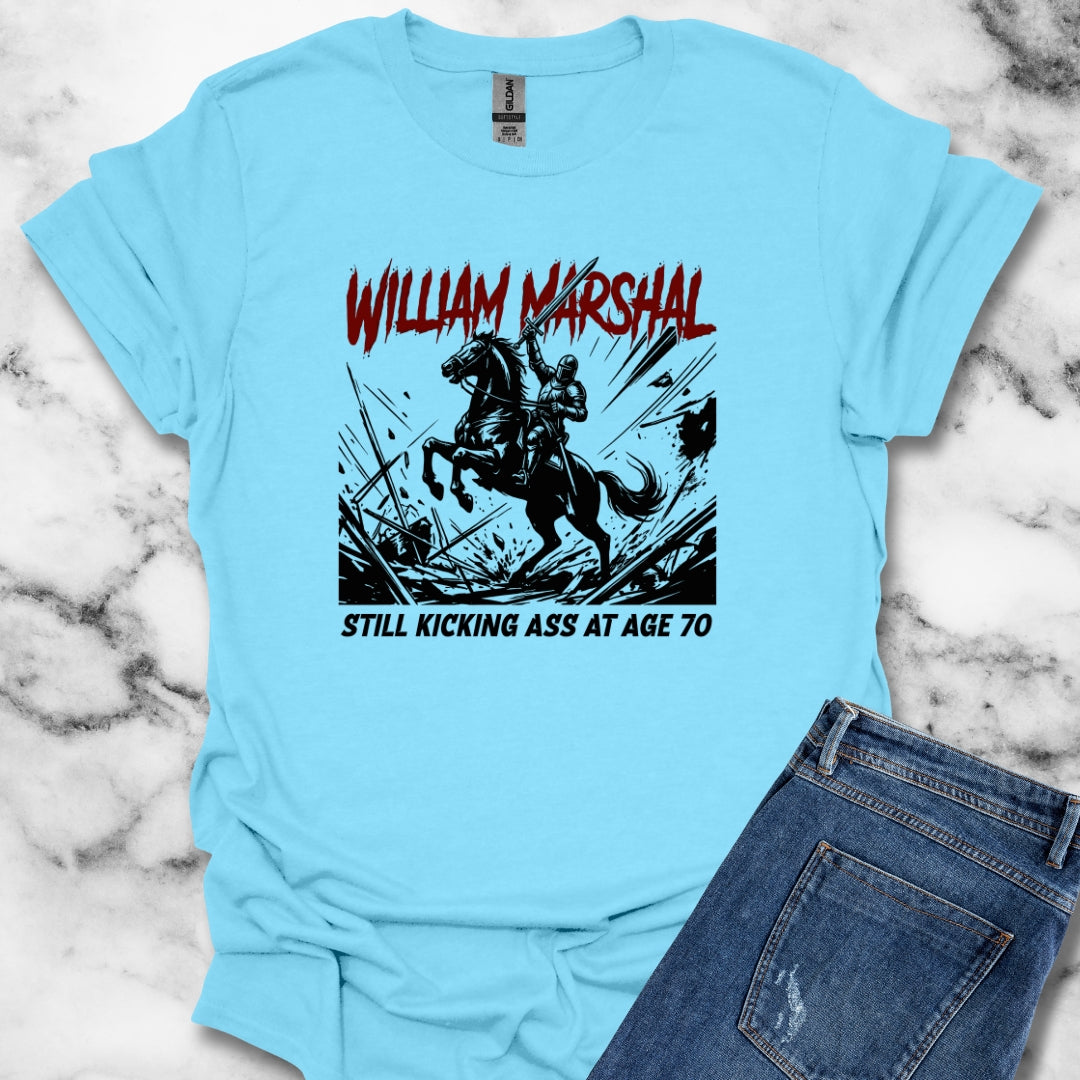 William Marshal Kicking Ass Age 70 Unisex Softstyle T-Shirt
