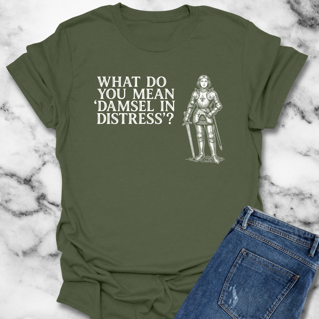 Joan of Arc Damsel in Distress T-Shirt