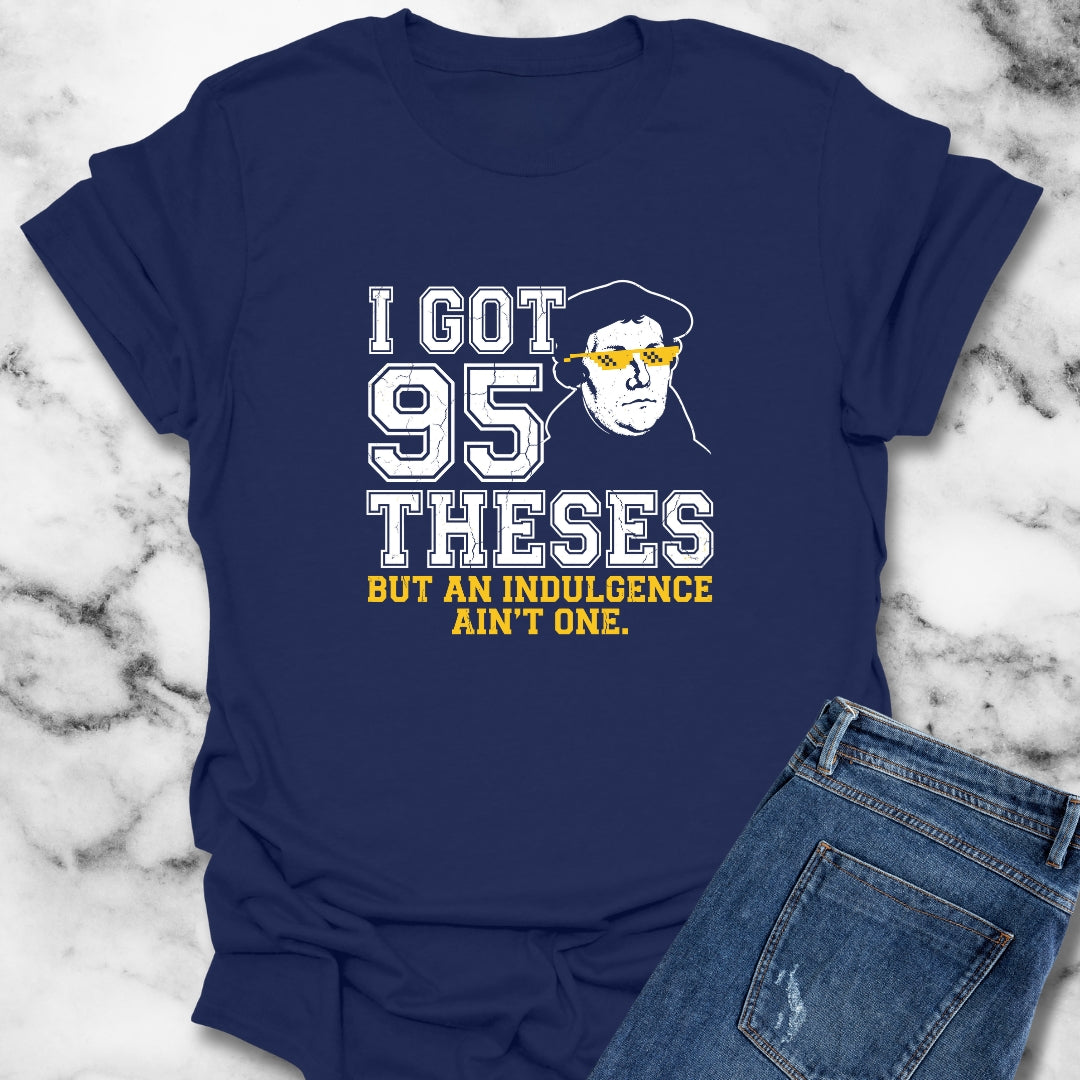 Martin Luther 95 Theses T-Shirt