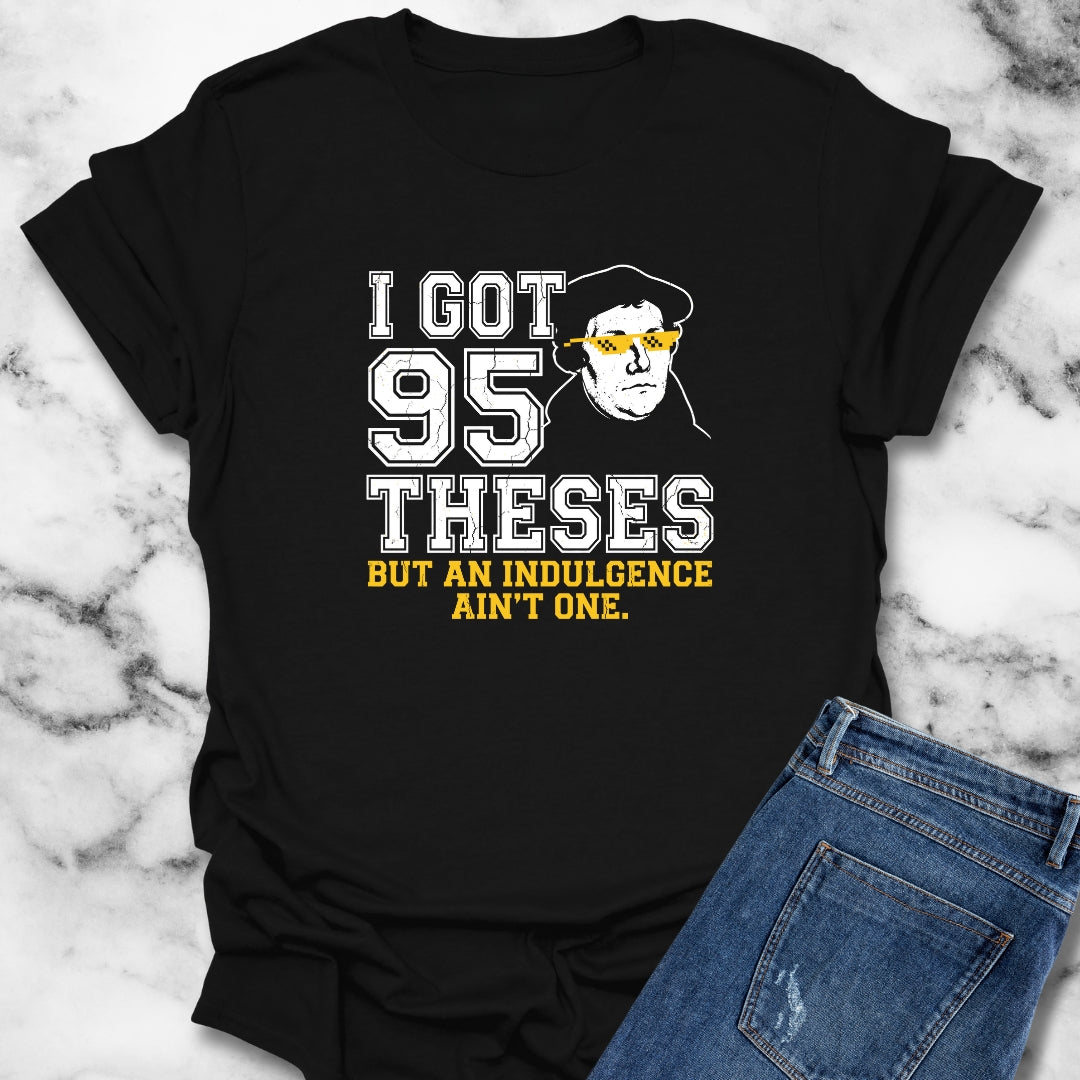 Martin Luther 95 Theses T-Shirt