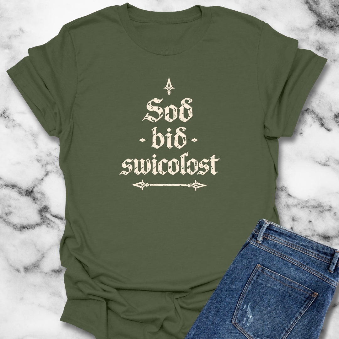 Old English Truth is the Trickiest Maxims II T-Shirt