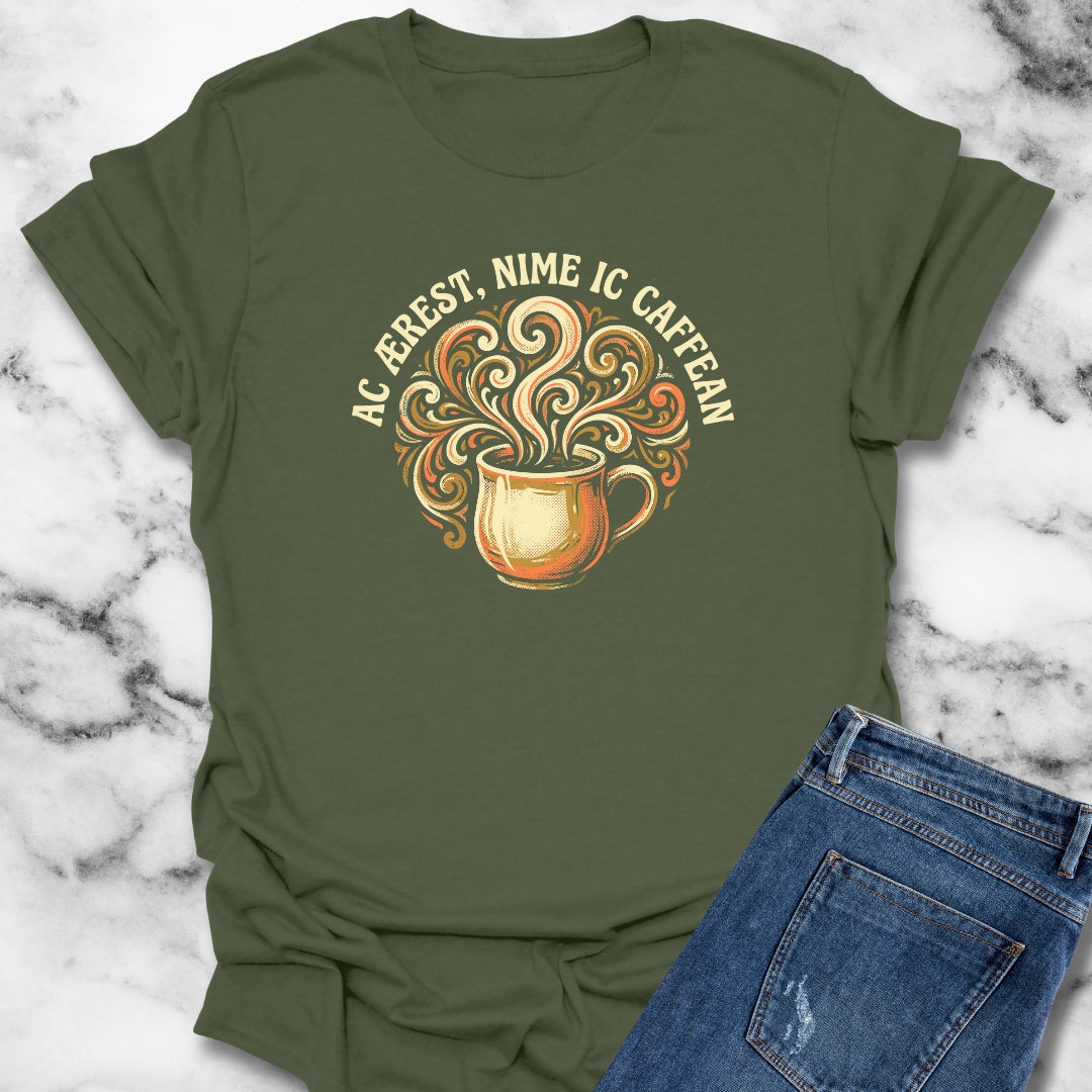 But First Coffee in Old English T-Shirt