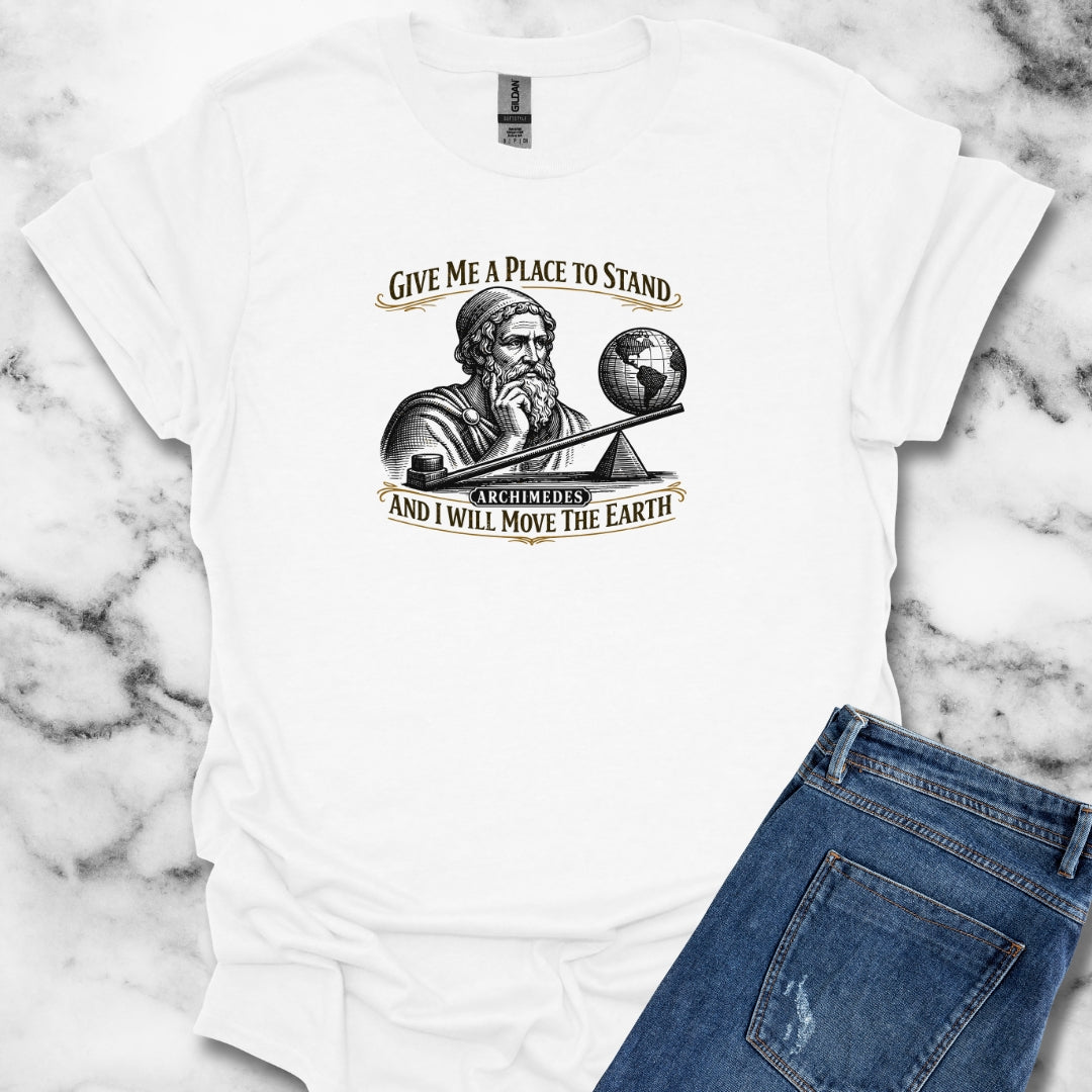 Archimedes Move Earth Quote T-Shirt