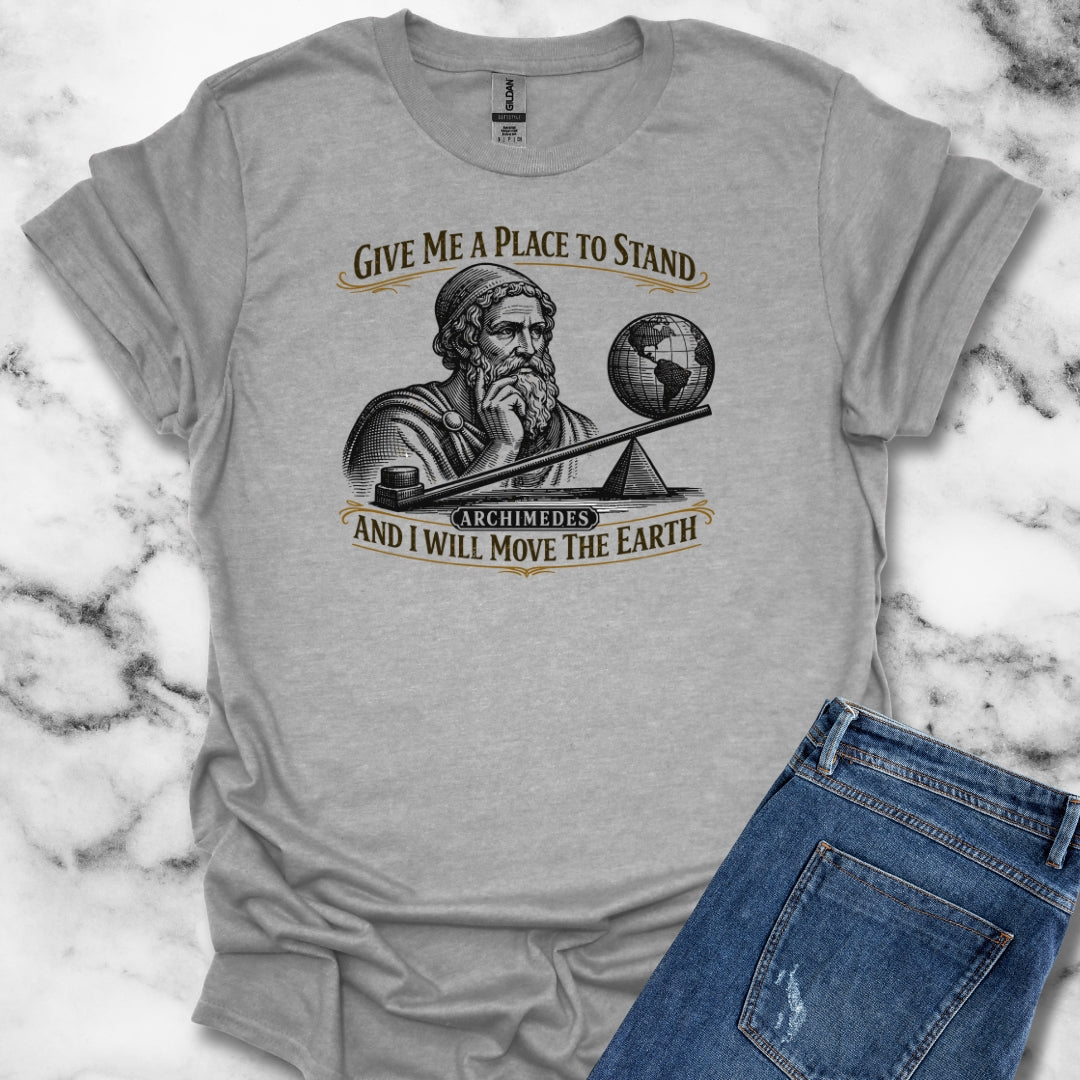 Archimedes Move Earth Quote T-Shirt