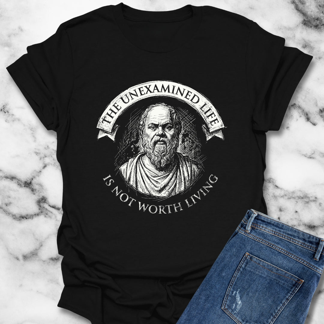 Socrates An Unexamined Life Is Not Worth Living Quote T-Shirt