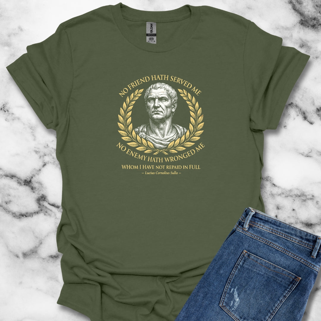Sulla Quote Paid in Full T-Shirt