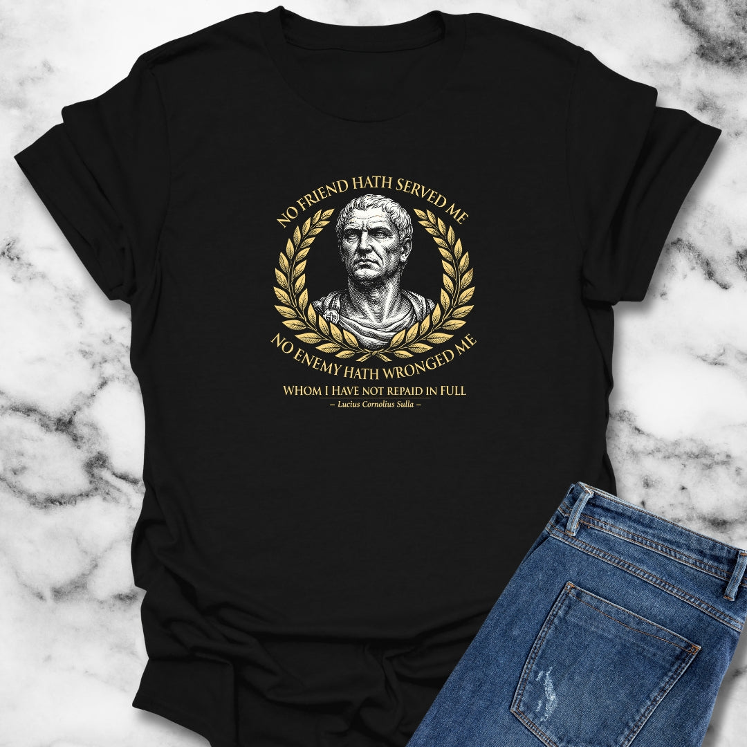 Sulla Quote Paid in Full T-Shirt