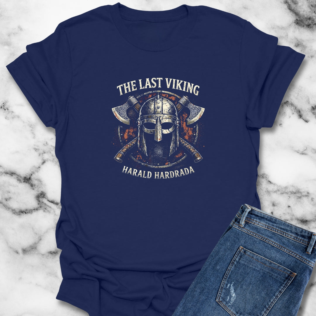 Harald Hardrada the Last Viking T-Shirt