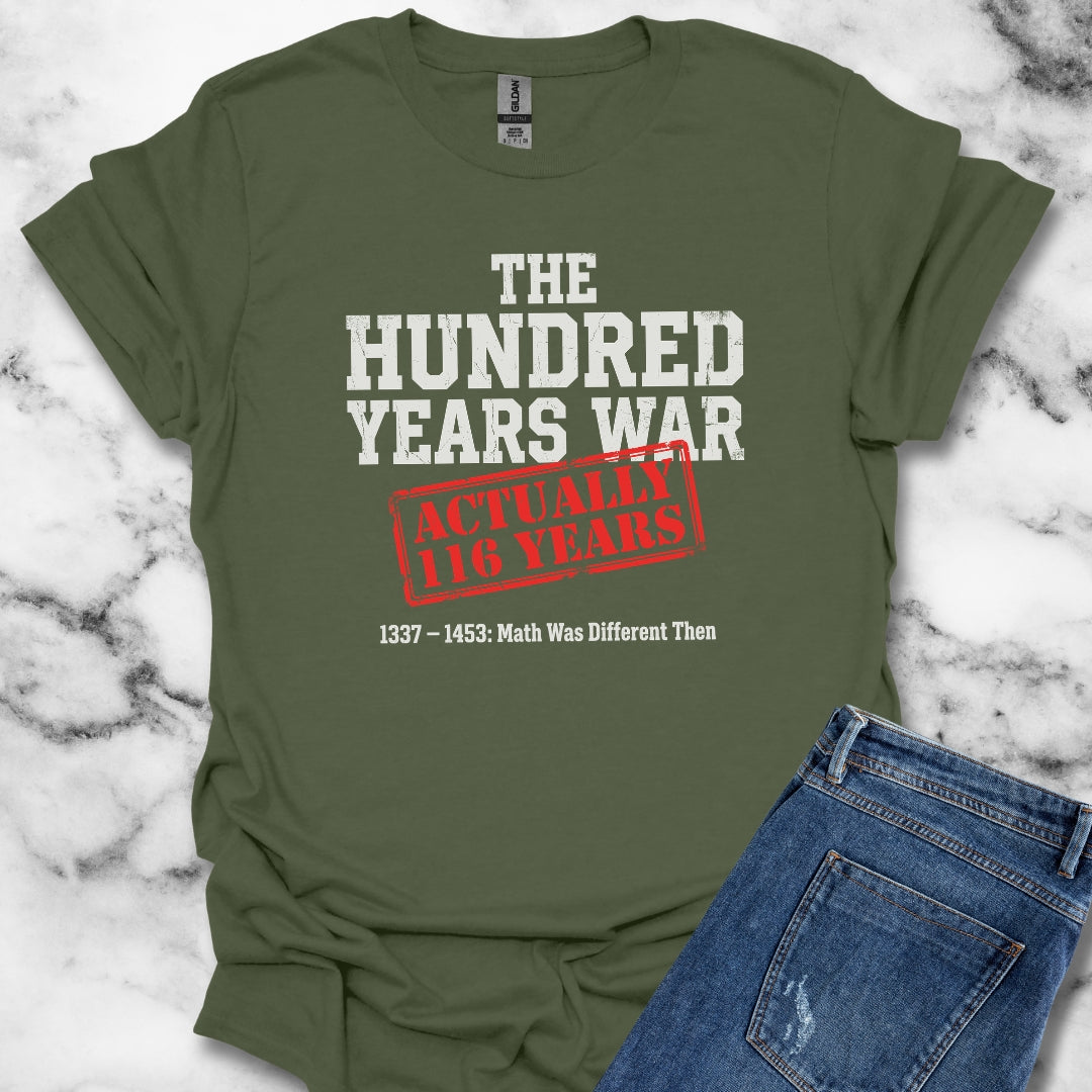 100 Years War Math was Different Unisex Lightweight T-Shirt