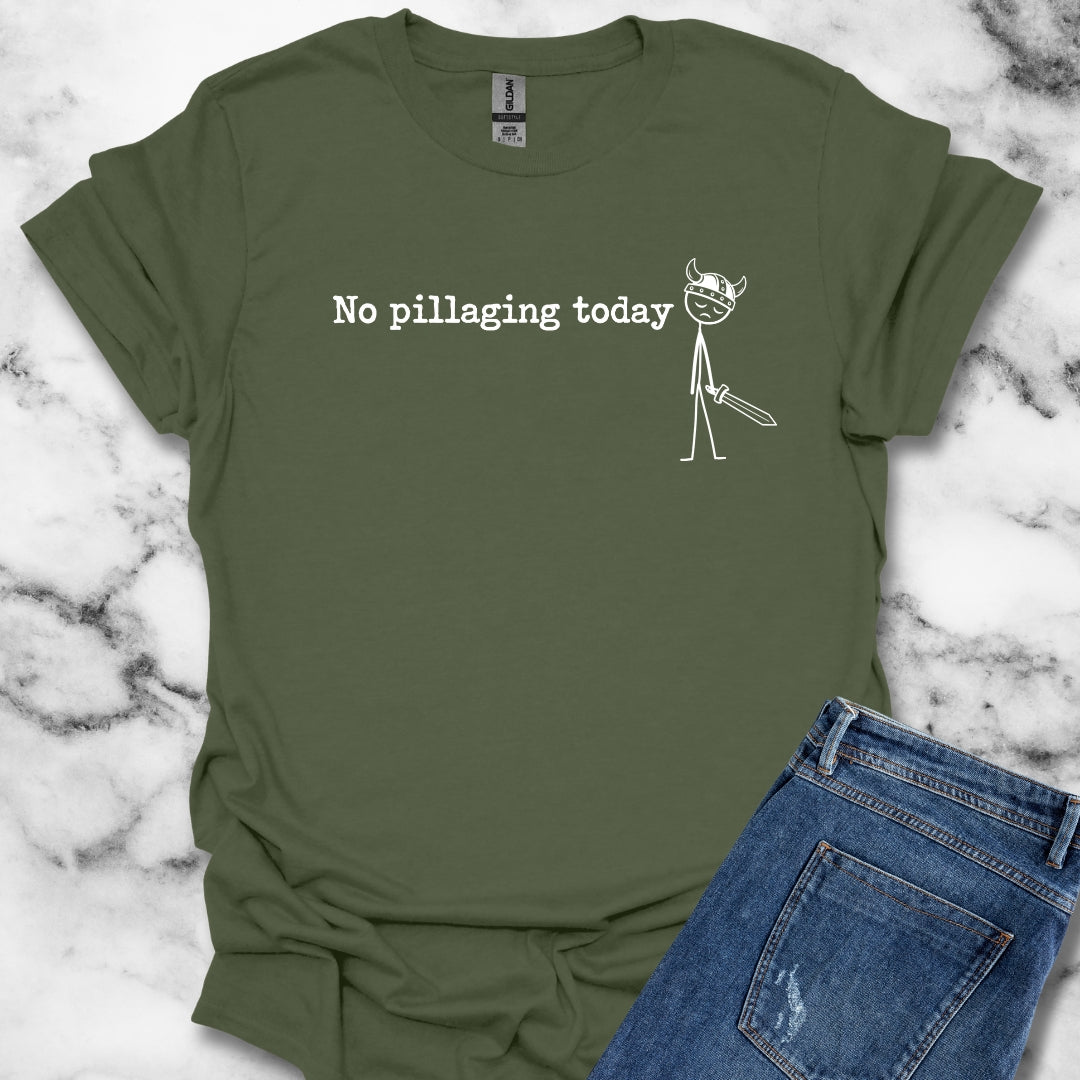 No Pillaging Today Sad Viking T-Shirt