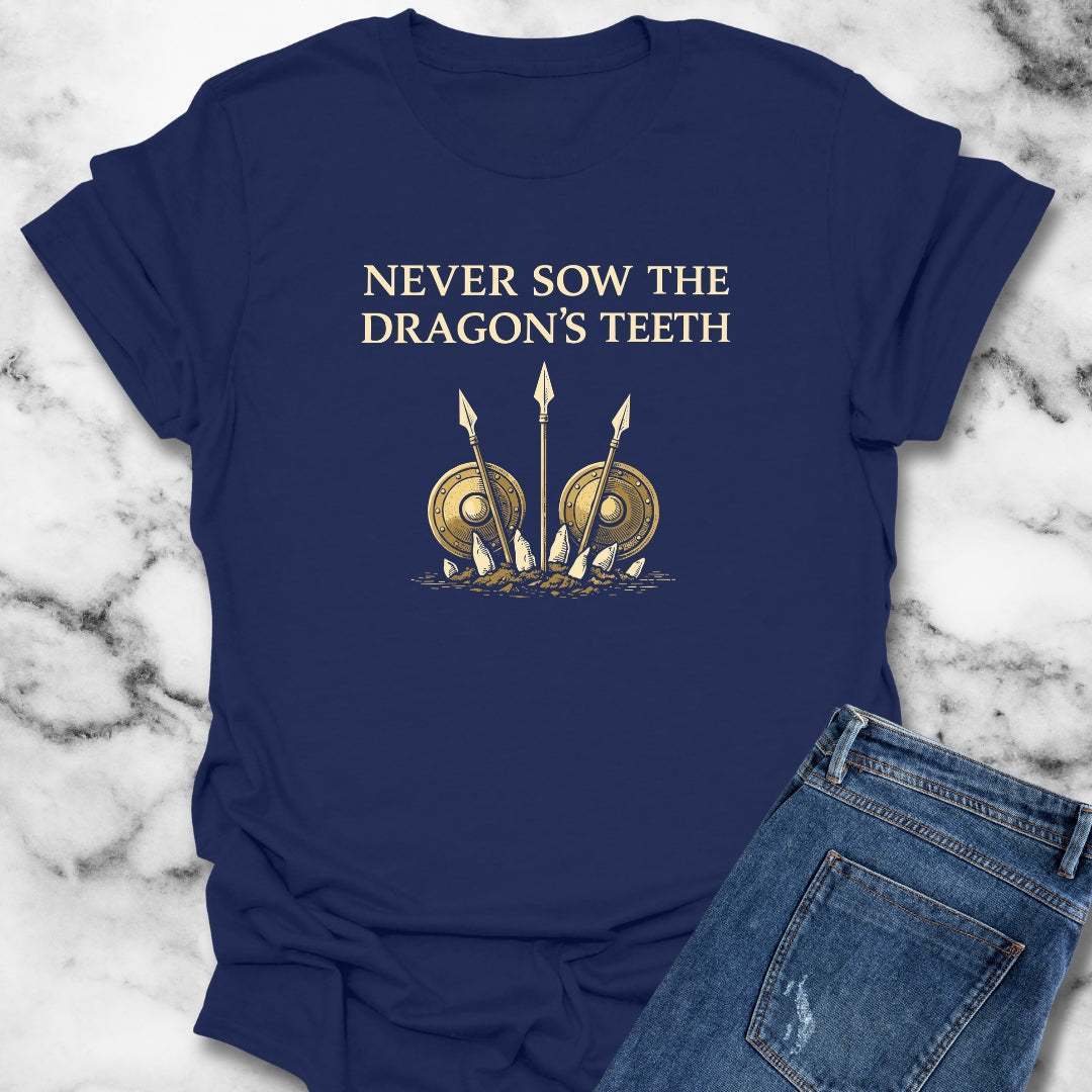 Cadma Never Sow Dragon Teeth T-Shirt