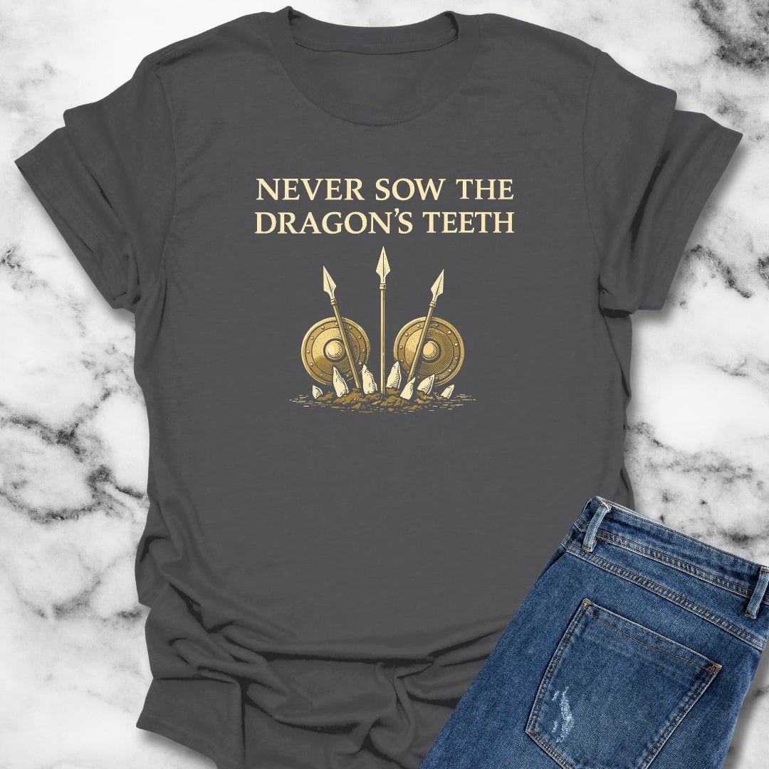 Cadma Never Sow Dragon Teeth T-Shirt