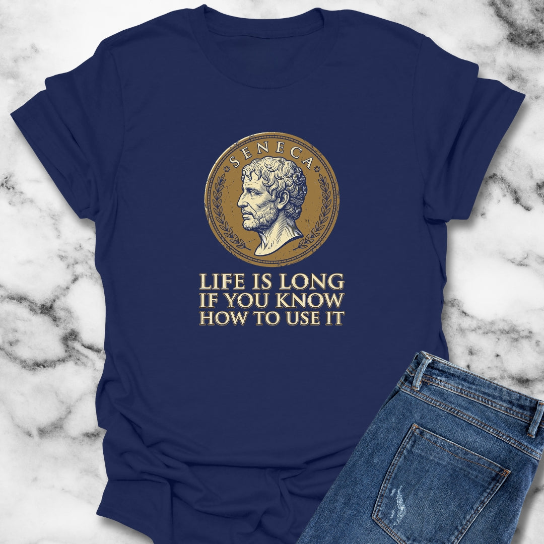 Seneca Life Is Long Quote Coin T-Shirt