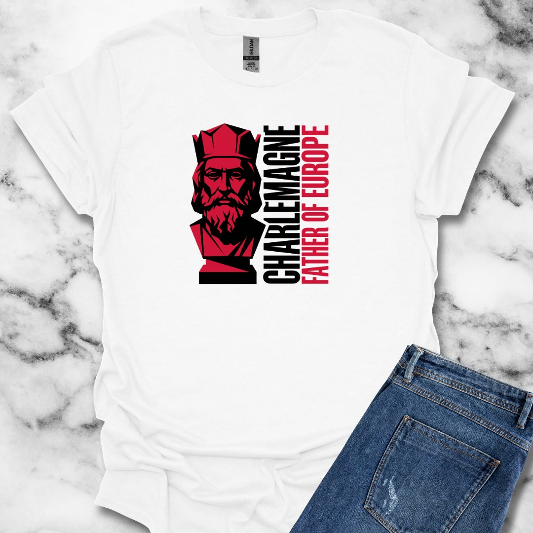Charlemagne Father of Europe T-Shirt