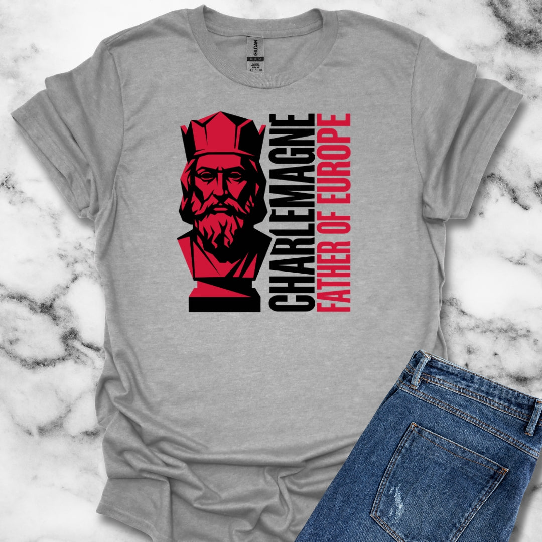 Charlemagne Father of Europe T-Shirt