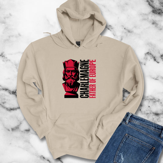 Charlemagne Father of Europe Hoodie Sweatshirt