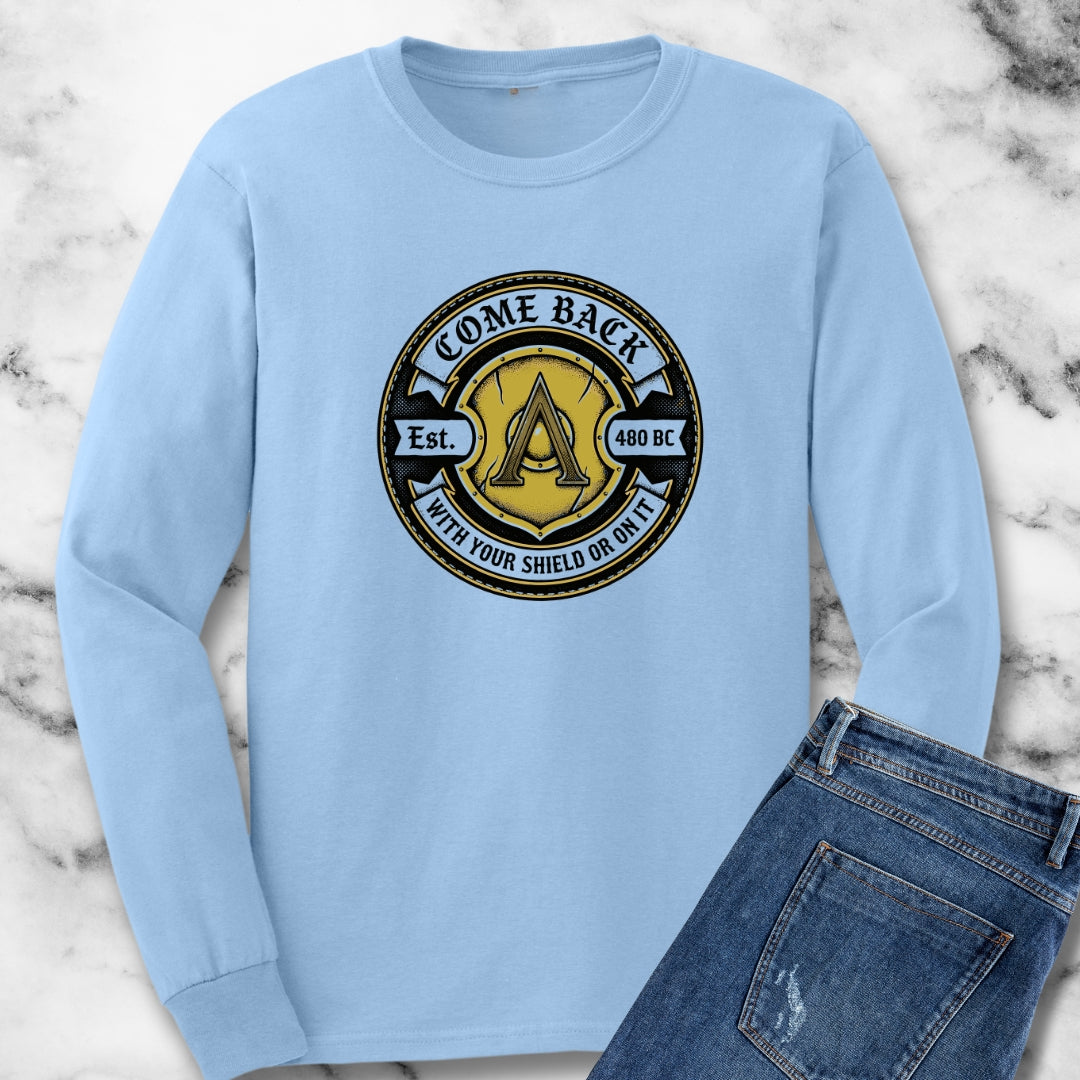 Spartan Quote With Shield Or On It Long Sleeve Tee