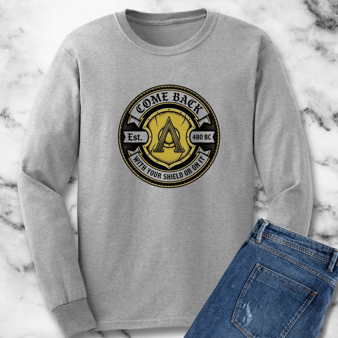 Spartan Quote With Shield Or On It Long Sleeve Tee