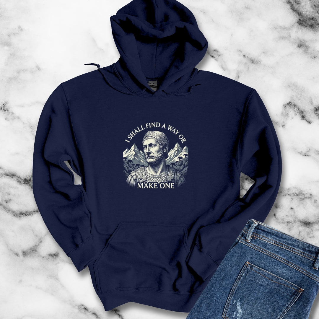 Hannibal Carthaginian Find A Way Quote Hoodie Sweatshirt