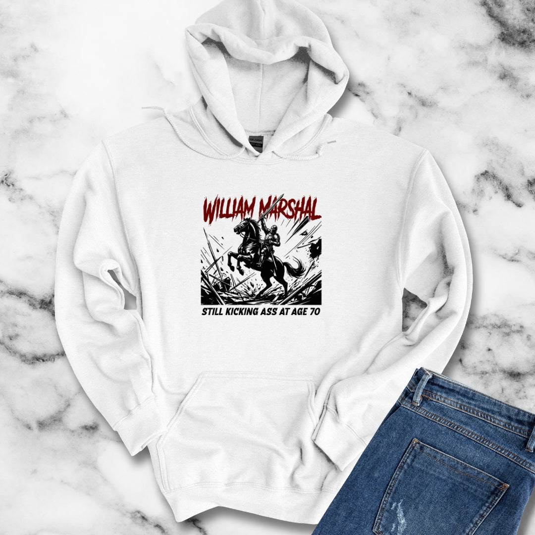 William Marshal Kicking Ass Age 70 Hoodie Sweatshirt