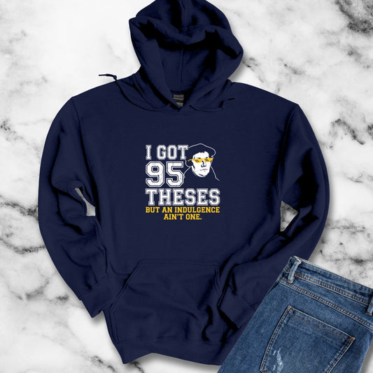 Martin Luther 95 Theses Hoodie Sweatshirt