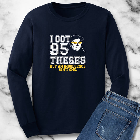 Martin Luther 95 Theses Long Sleeve Tee