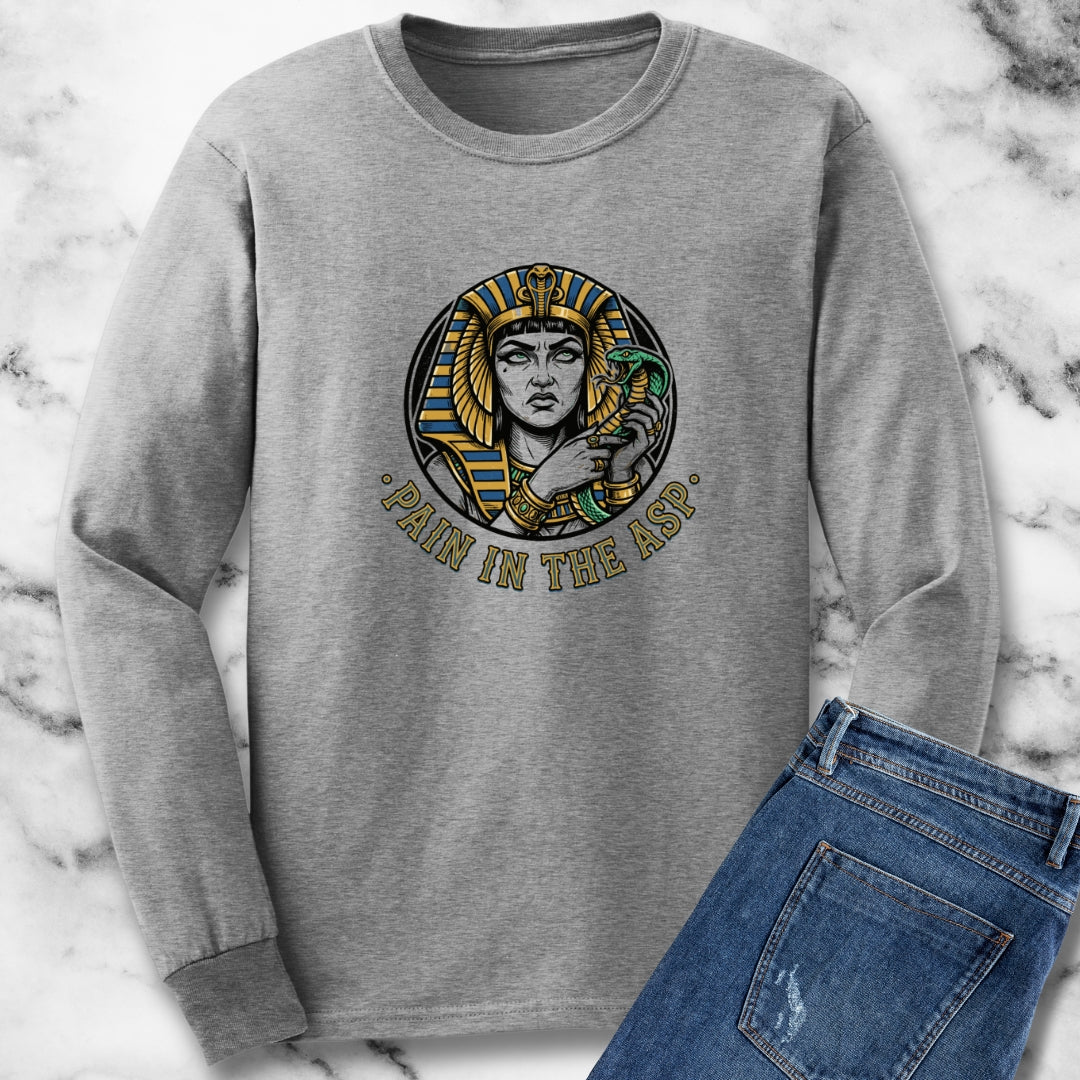 Cleopatra Pain in the Asp Long Sleeve Tee