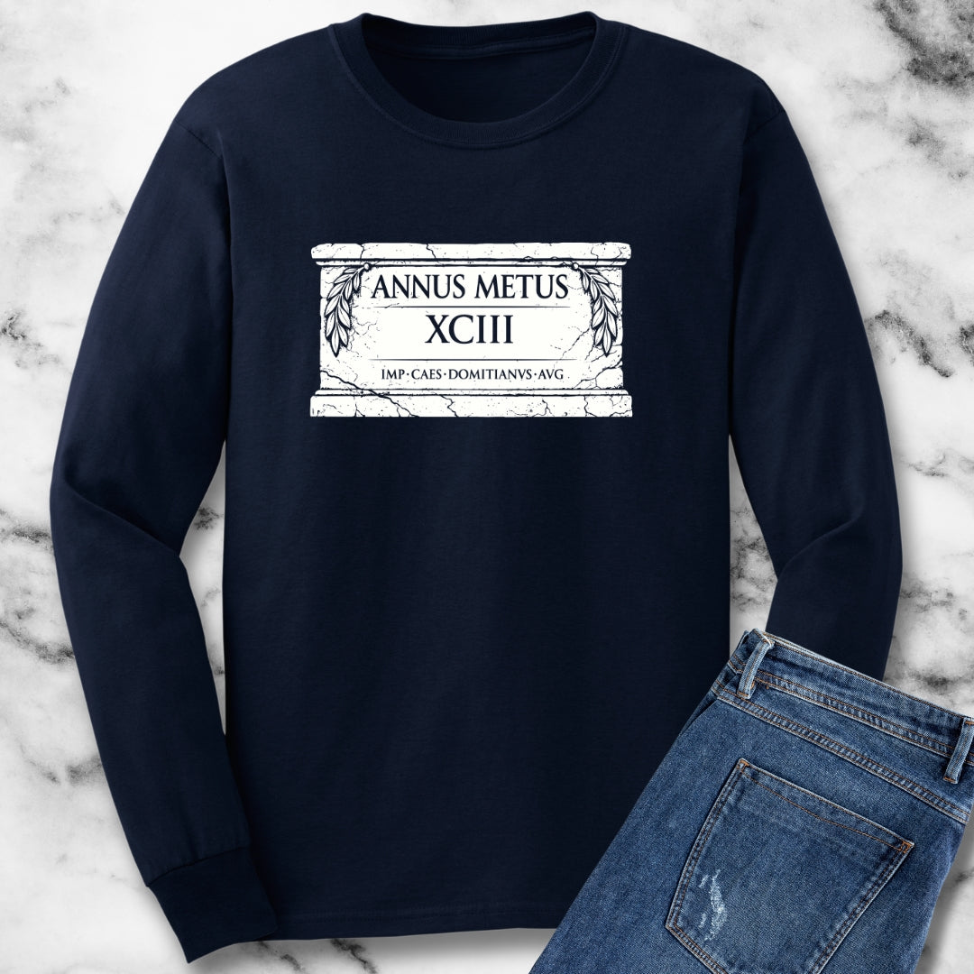 Emperor Domitian Year of Fear in Latin Long Sleeve Tee