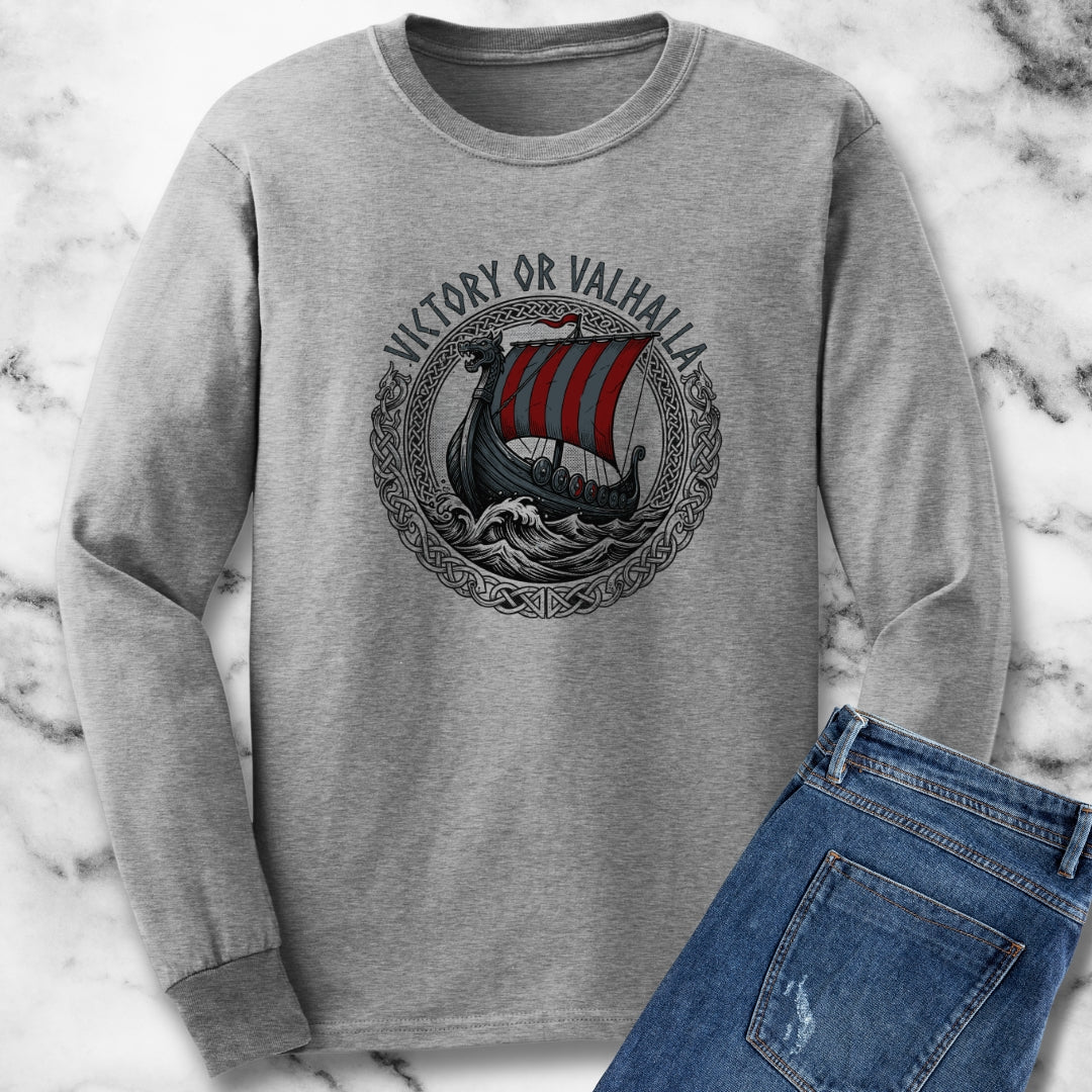 Victory or Valhalla Viking Longship Long Sleeve Tee
