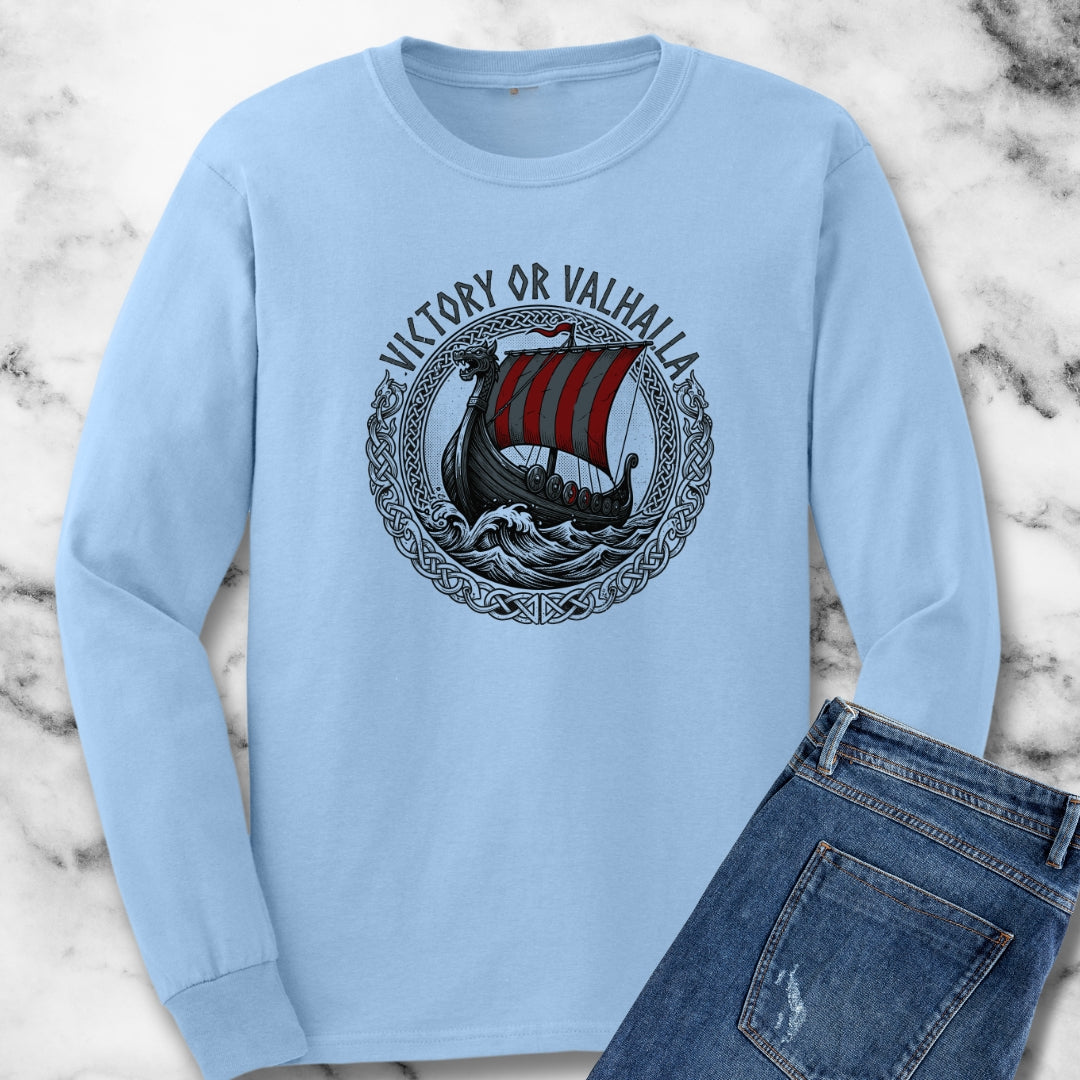 Victory or Valhalla Viking Longship Long Sleeve Tee