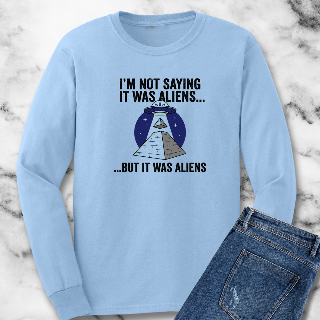 Aliens Built the Pyramids Long Sleeve Tee