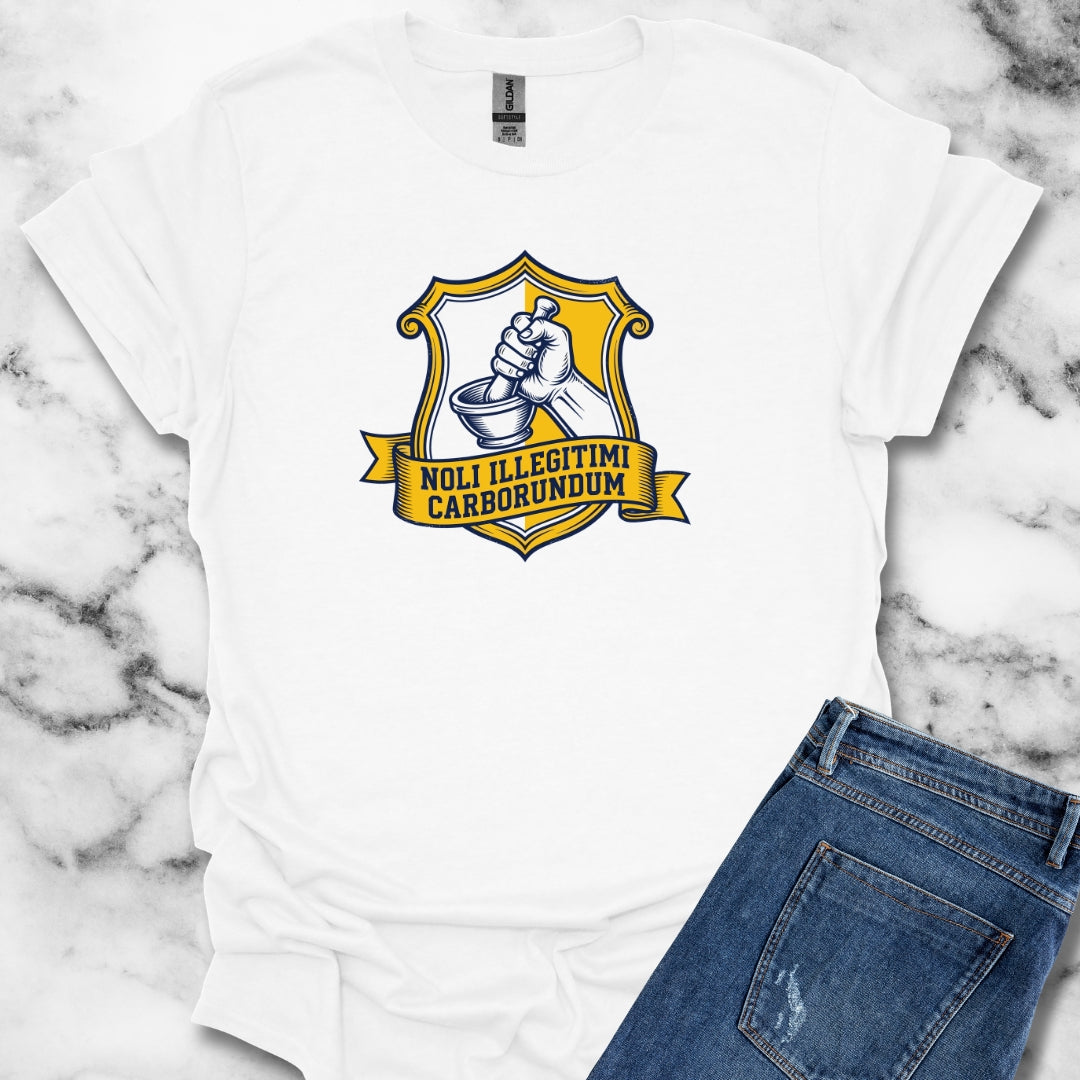Don't Let the Bastards Grind You Down Latin Quote T-Shirt