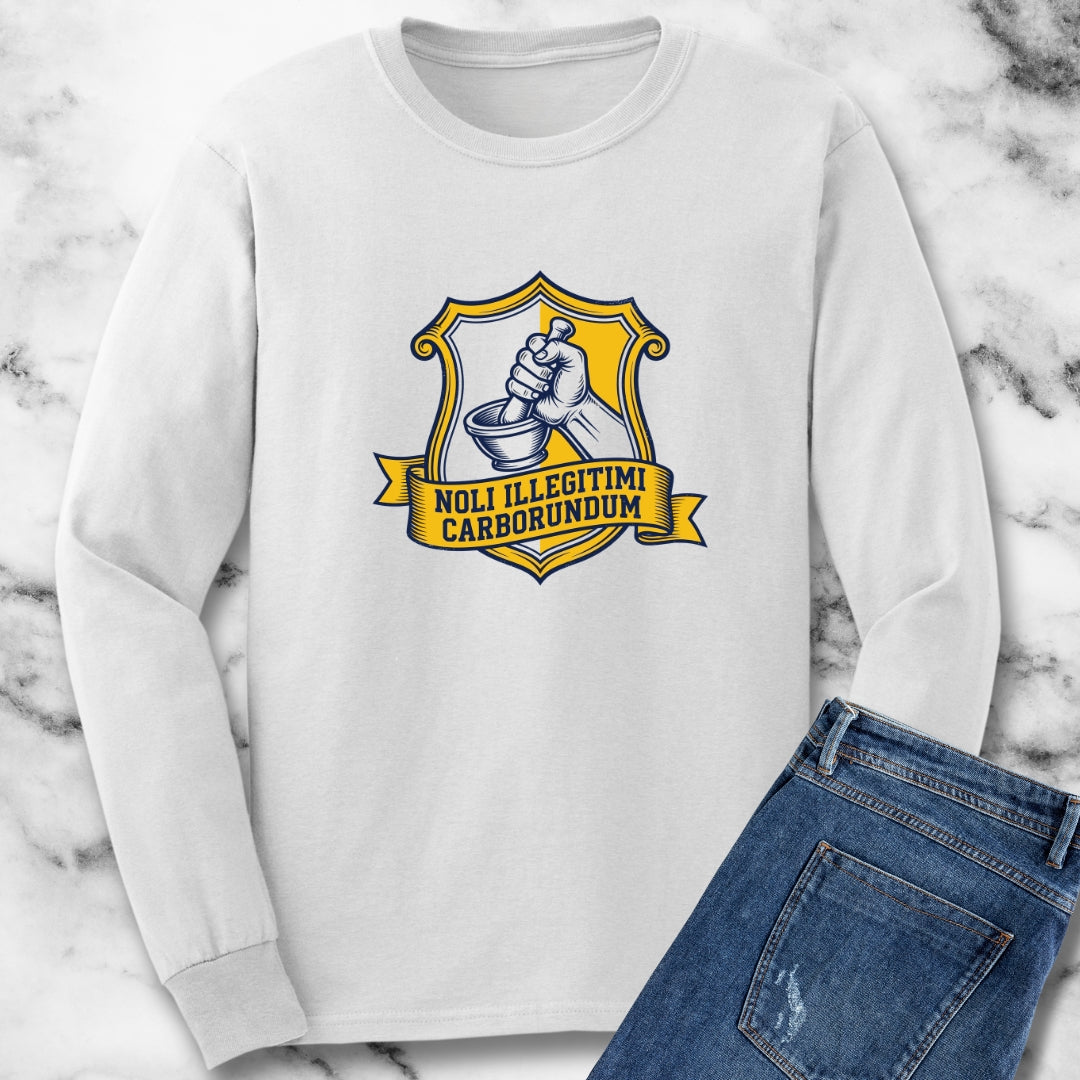 Don't Let the Bastards Grind You Down Latin Quote Long Sleeve Tee