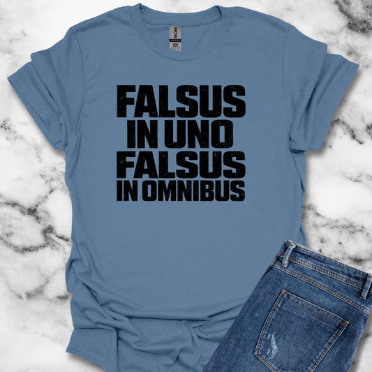 False in One Thing, False in Everything Latin Quote T-Shirt