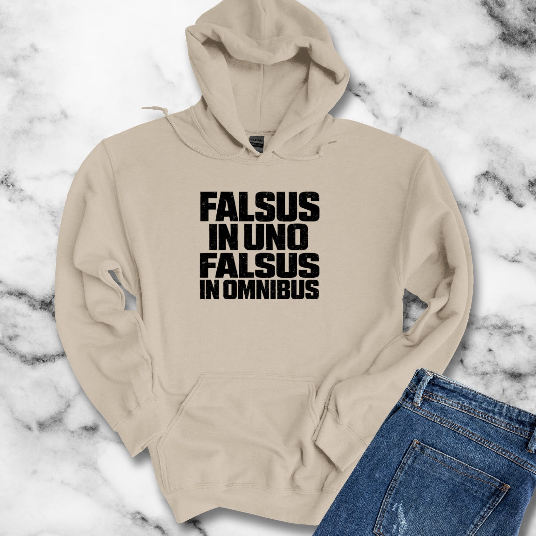 False in One Thing, False in Everything Latin Quote Hoodie Sweatshirt
