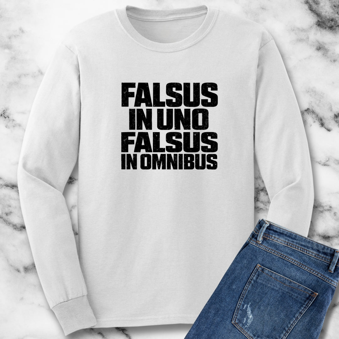 False in One Thing, False in Everything Latin Quote Long Sleeve Tee