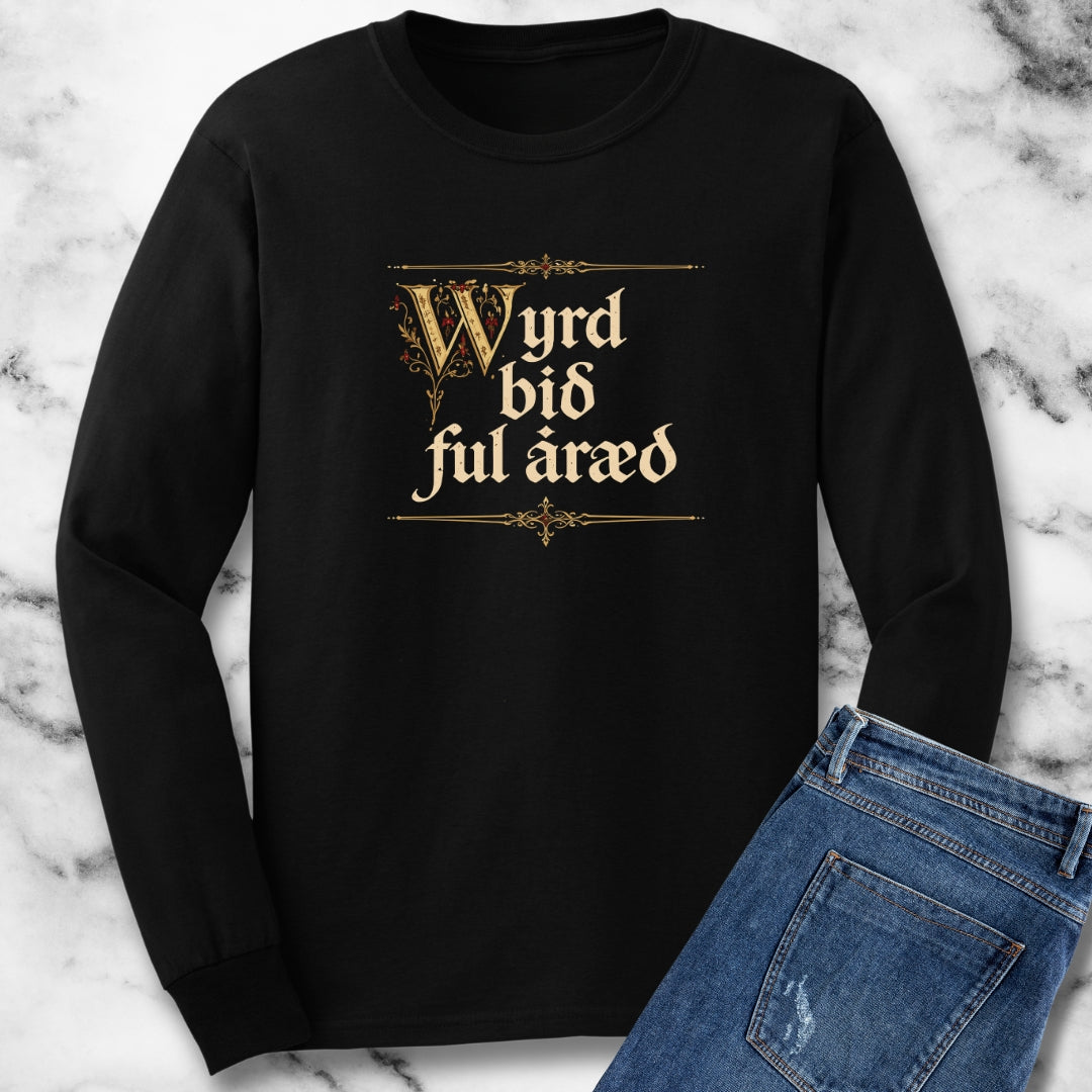 Old English Settled in Truth is Fate Wanderer Long Sleeve Tee