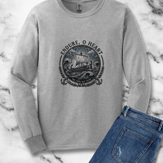 Odysseus Endure o Heart Quote Long Sleeve Tee