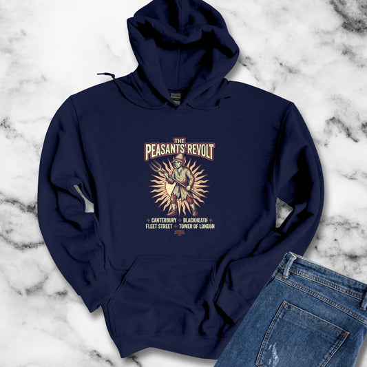 Peasants Revolt Hoodie Sweatshirt