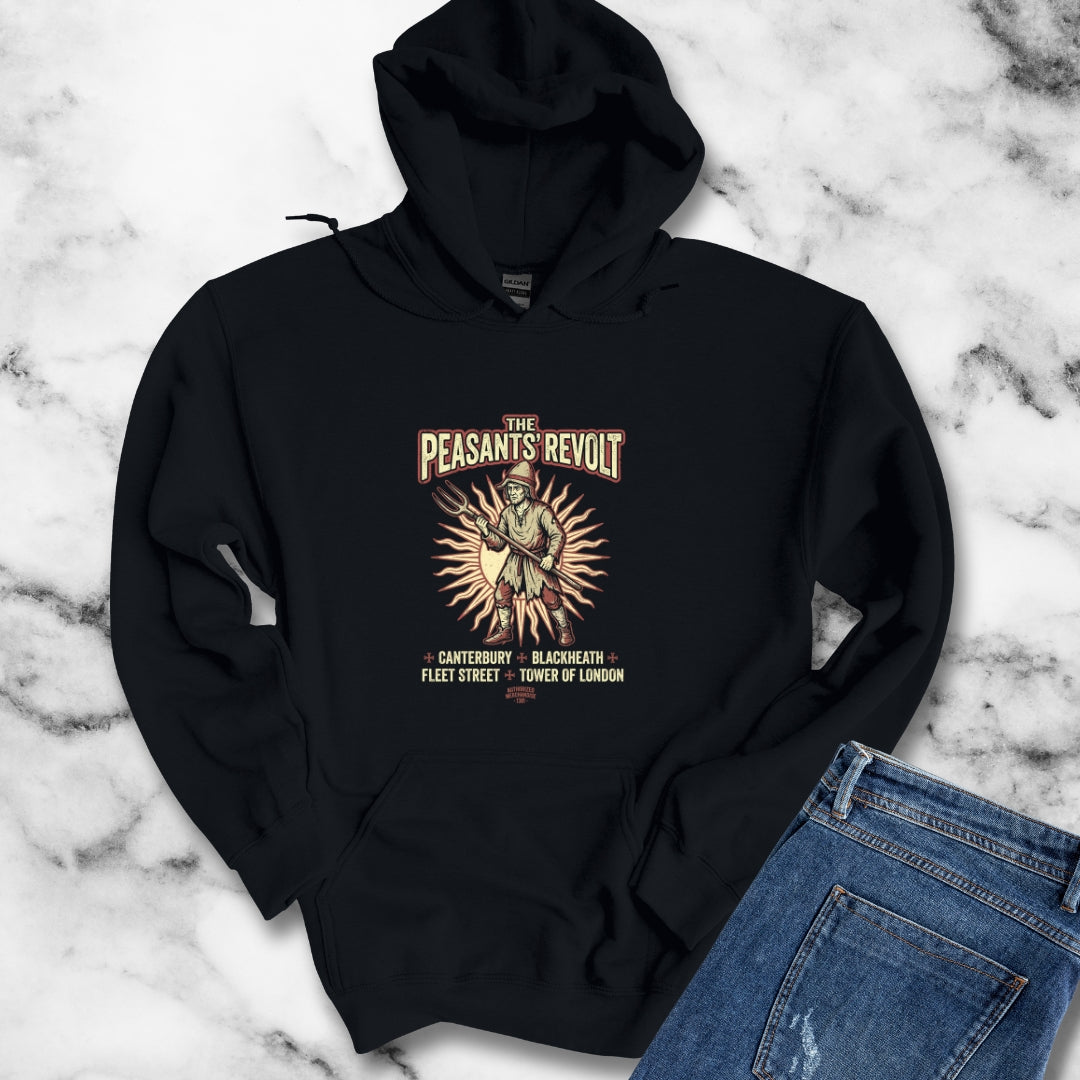 Peasants Revolt Hoodie Sweatshirt