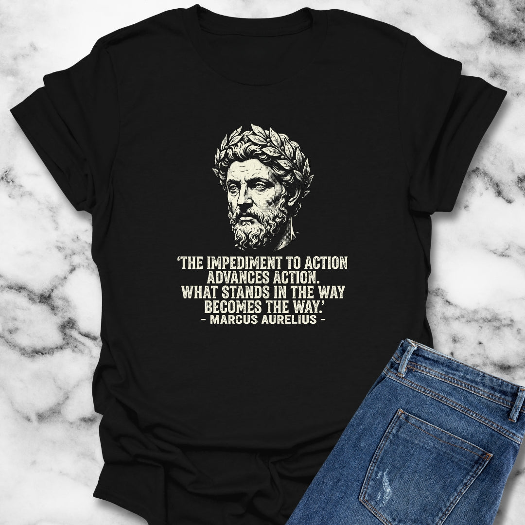 Marcus Aurelius Quote The Obstacle is the Way T-Shirt
