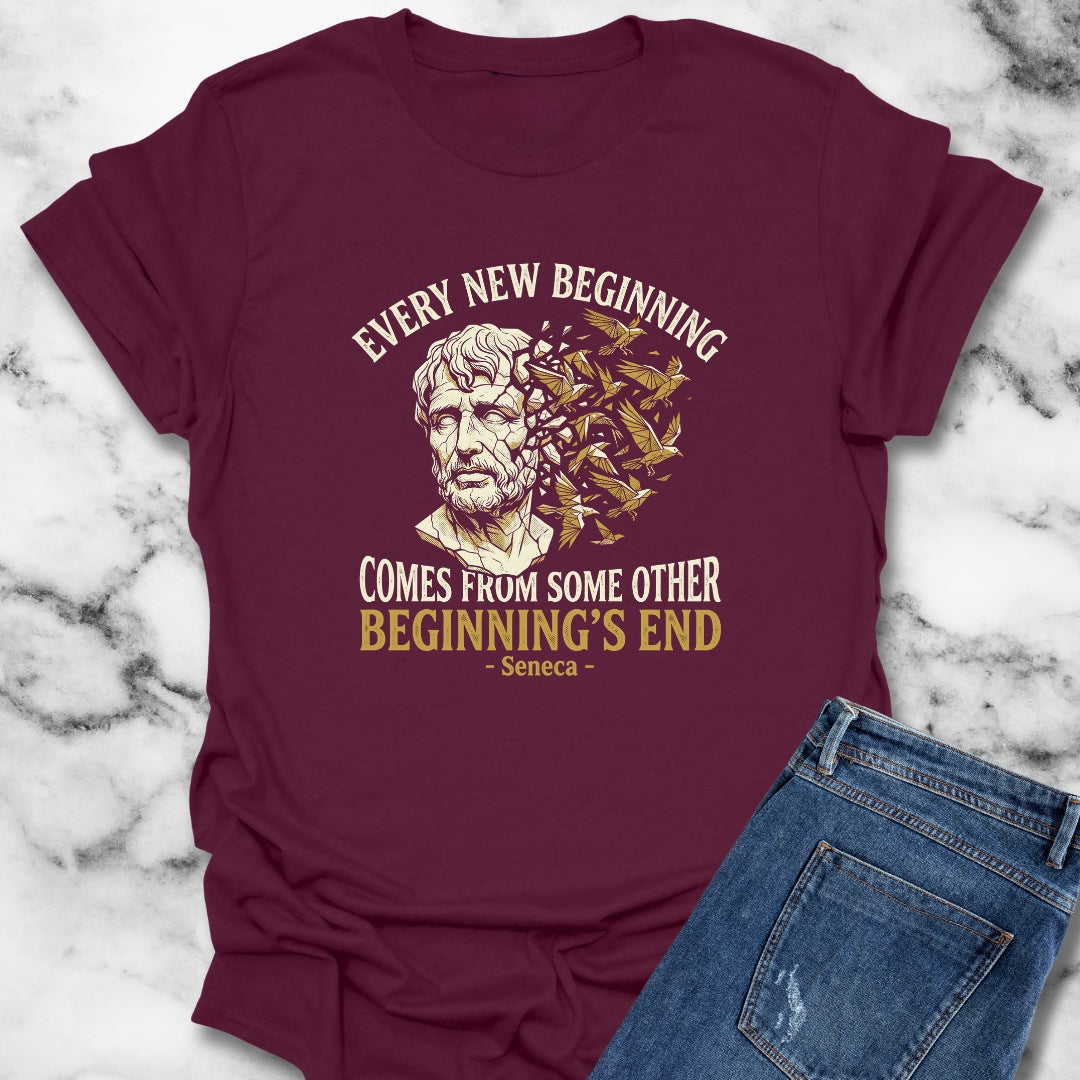 Seneca Every New Beginning Quote T-Shirt